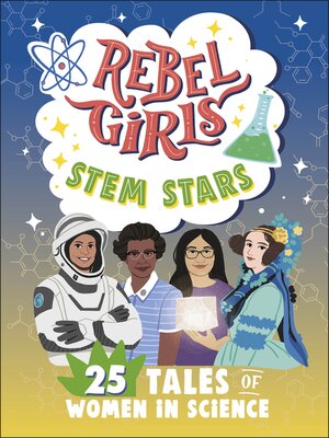 cover image of Rebel Girls STEM Stars